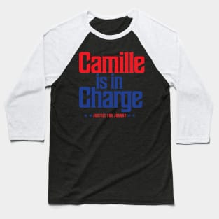 Camille Is In Charge Baseball T-Shirt